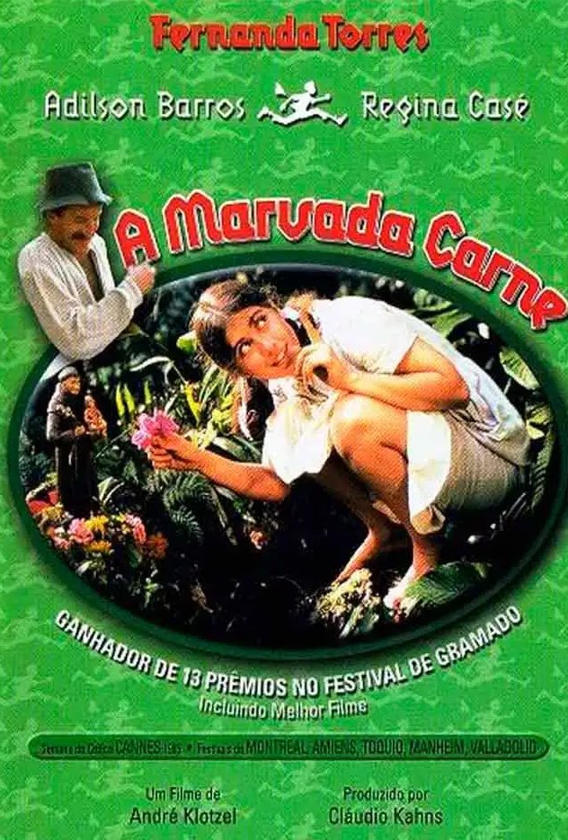 A Marvada Carne - Cinema