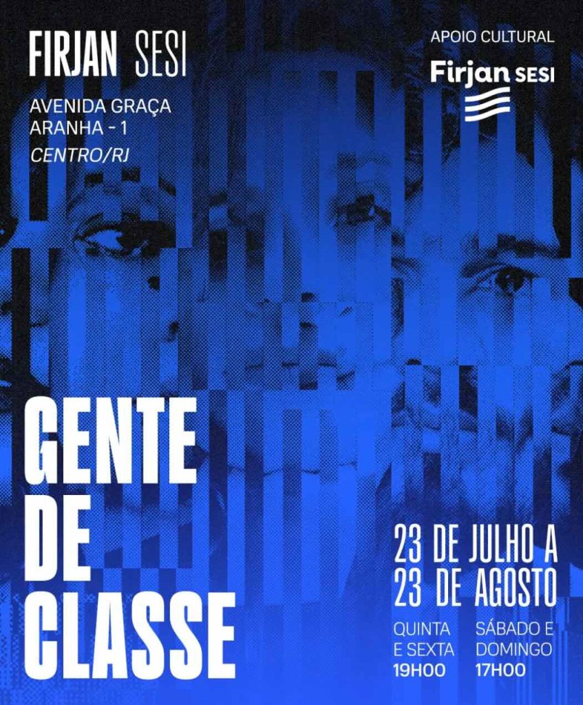 Grupo Carmin encena "Gente de Classe" no Teatro Firjan Sesi Centro